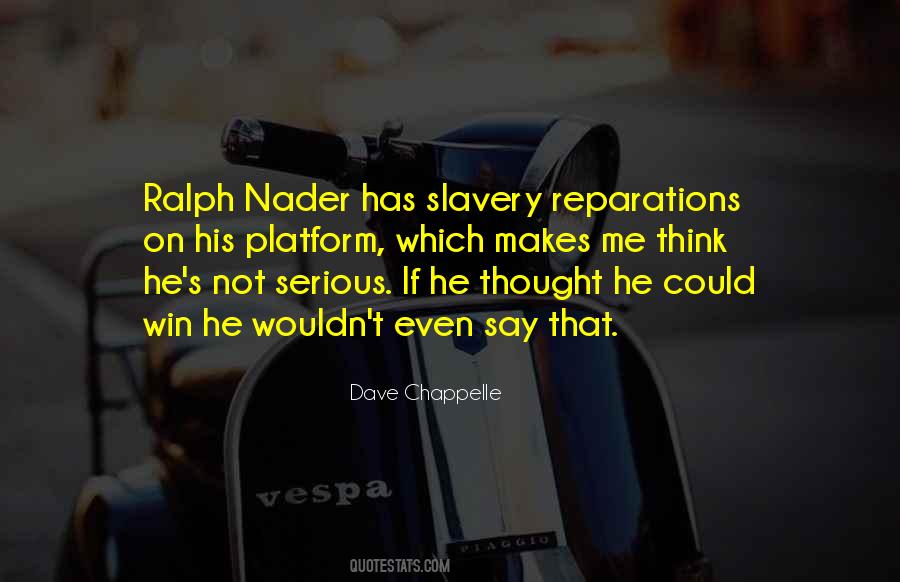 Reparations For Slavery Quotes #1573043