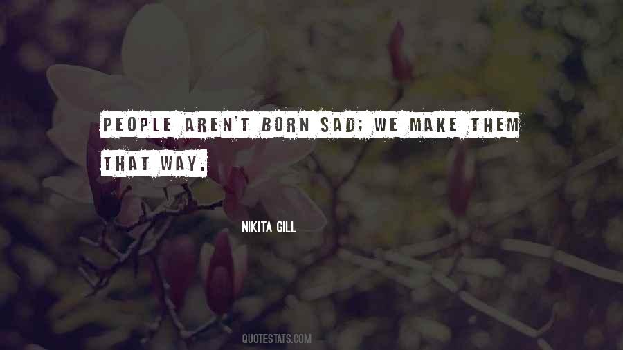 Sad Truth About Life Quotes #626020