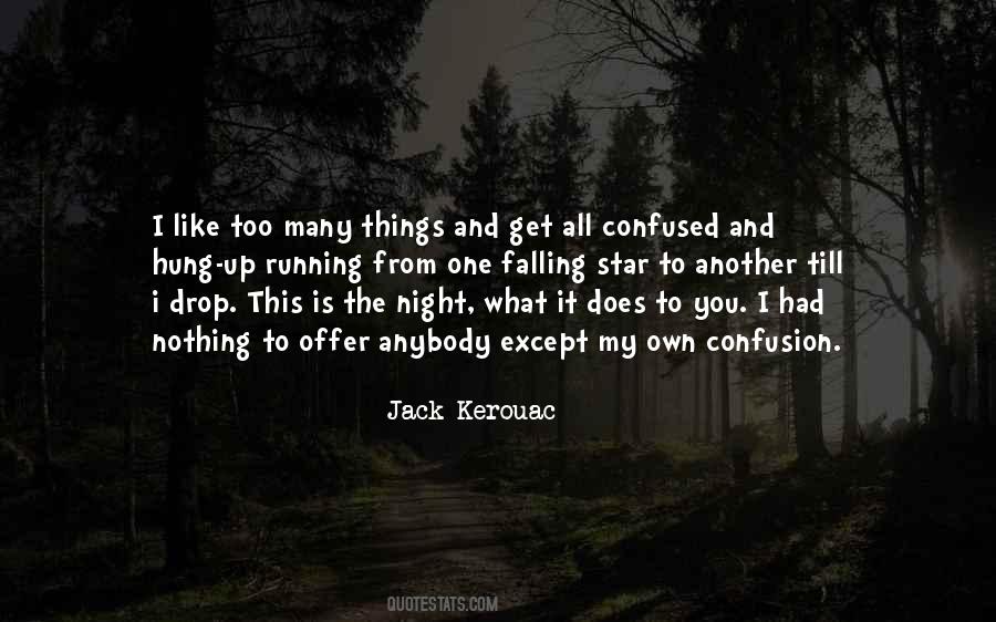 Jack Kerouac On The Road Quotes #1756664