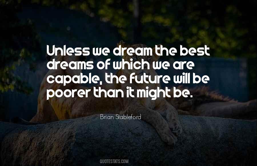 Dream The Quotes #1492213
