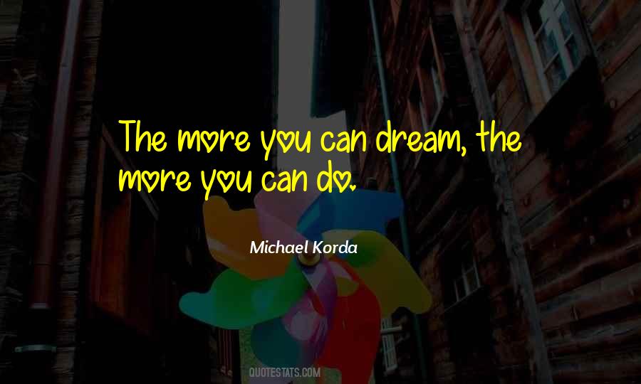 Dream The Quotes #1585288