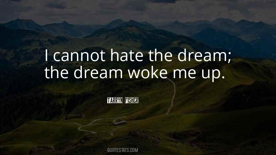 Dream The Quotes #1630277