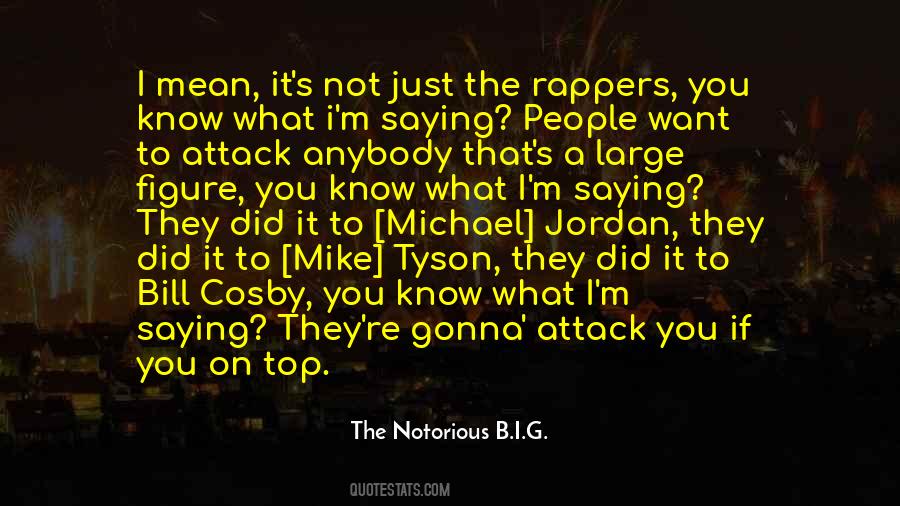 B.g Rapper Quotes #1624198