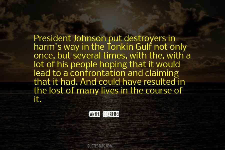 In Harm S Way Quotes #31246