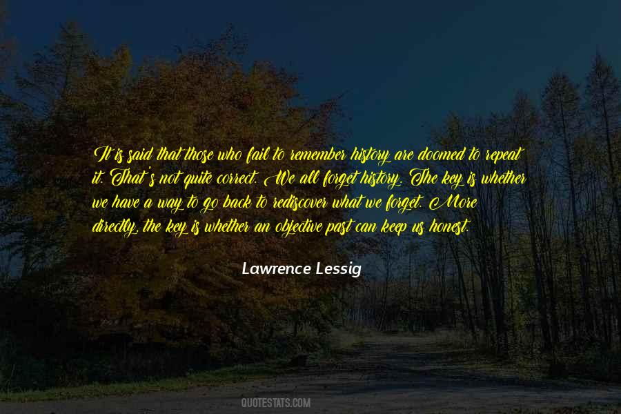 History Is Doomed To Repeat Quotes #1212579