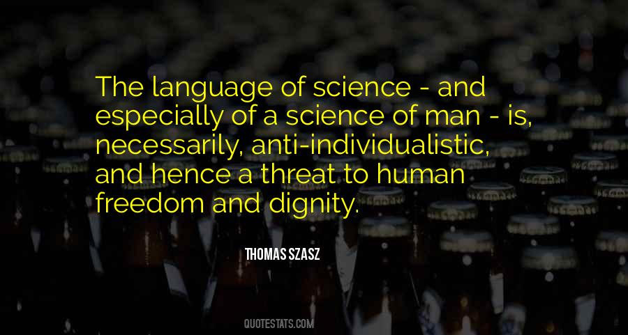 Science Of Man Quotes #574709
