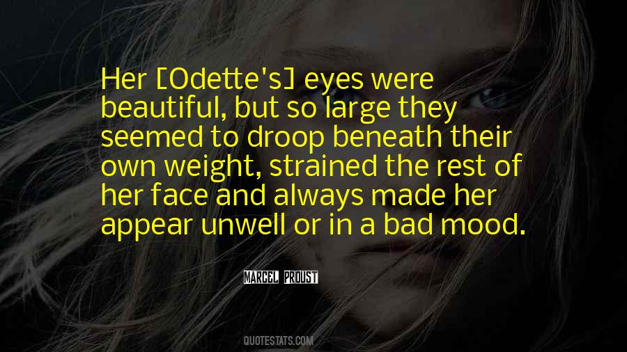 Beauty Is Not Always In The Face Quotes #1810609