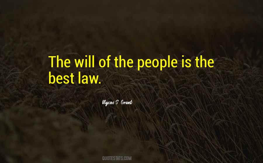 Quotes About The Will Of The People #1106958