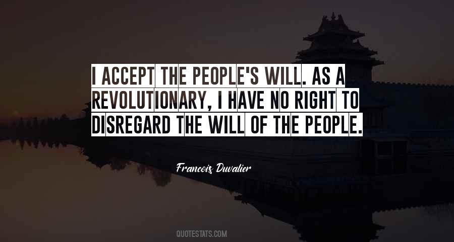 Quotes About The Will Of The People #309003