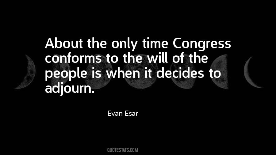 Quotes About The Will Of The People #353659