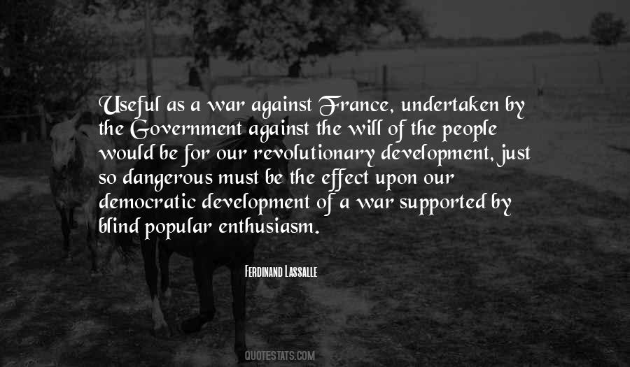 Quotes About The Will Of The People #780967
