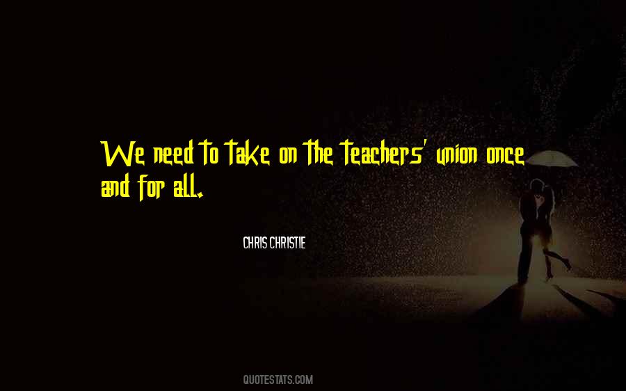 Teachers All Quotes #127844