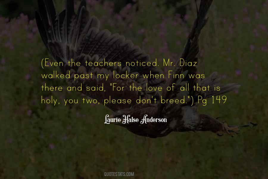 Teachers All Quotes #387166