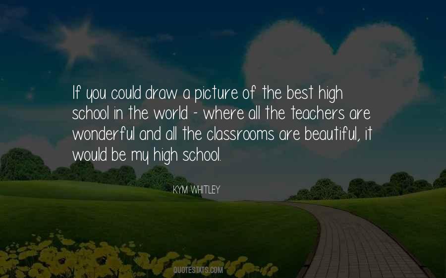 Teachers All Quotes #585973