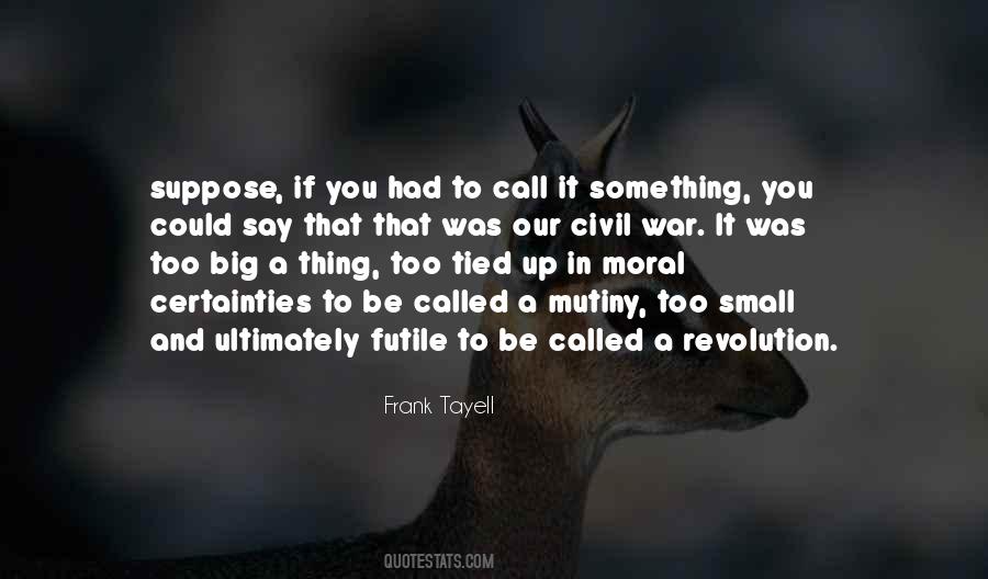 Moral Revolution Quotes #1380577