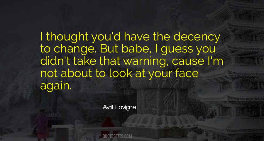 Babe Guess What Quotes #1469985