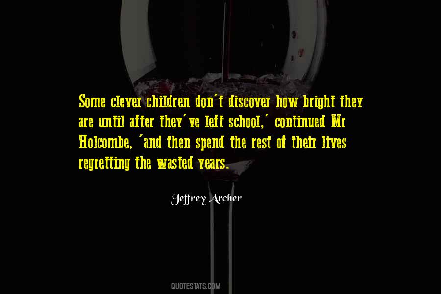 Clever Children Quotes #1178503