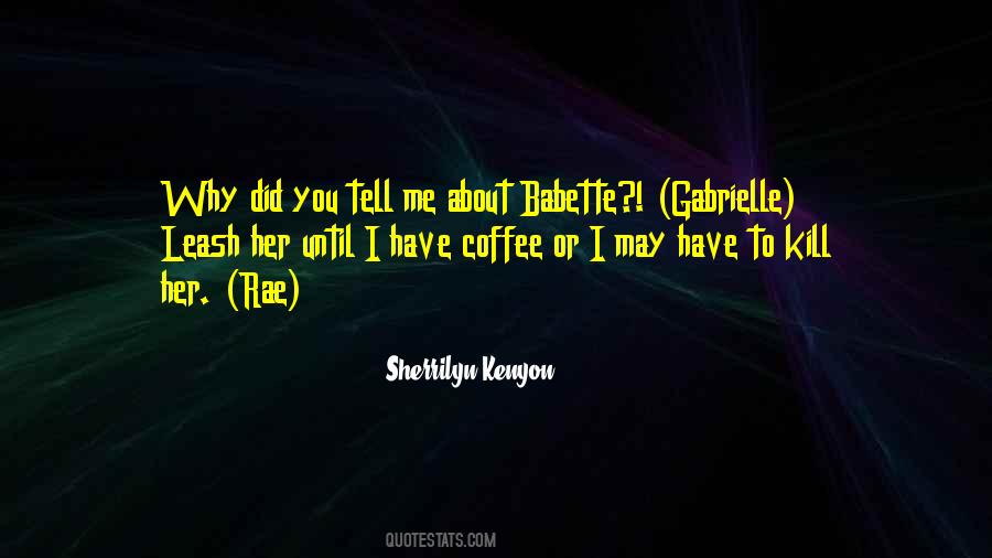 Babette Quotes #1618056