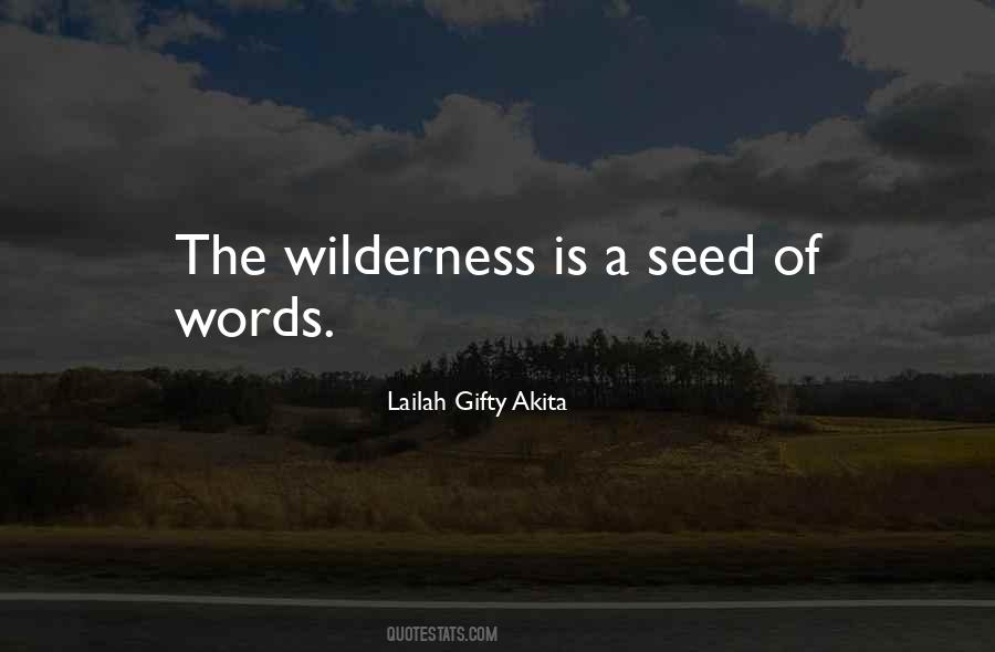 Quotes About The Wilderness #1694868