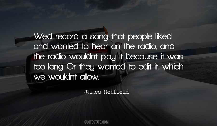 Radio Song Quotes #893605