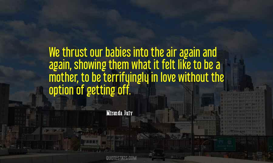 Babies Love Quotes #1459147