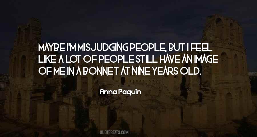 Quotes About Misjudging Someone #1152105