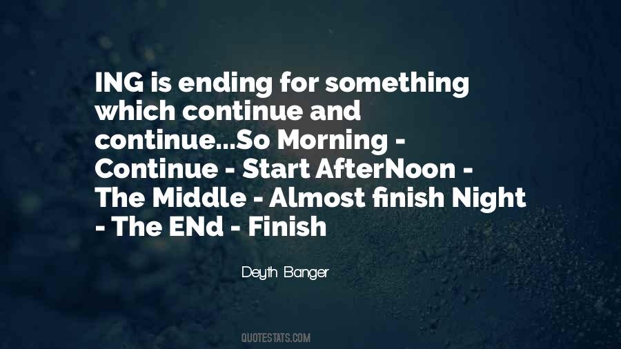 Finish What You Start Quotes #185019