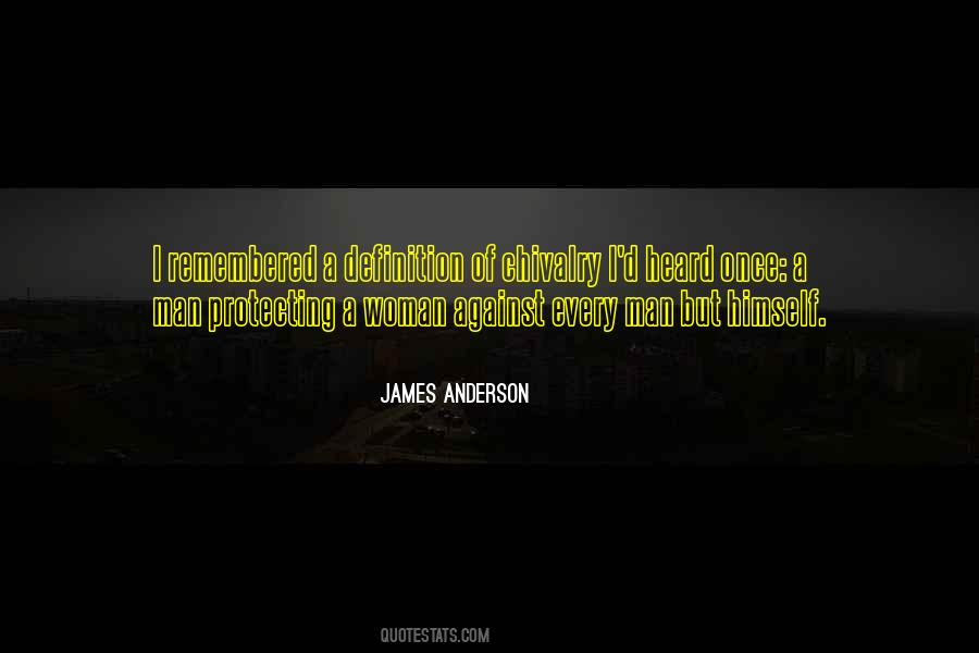 Protecting Women Quotes #509037