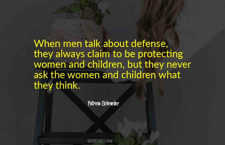 Protecting Women Quotes #792255