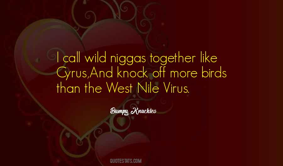 Quotes About The Wild West #165640