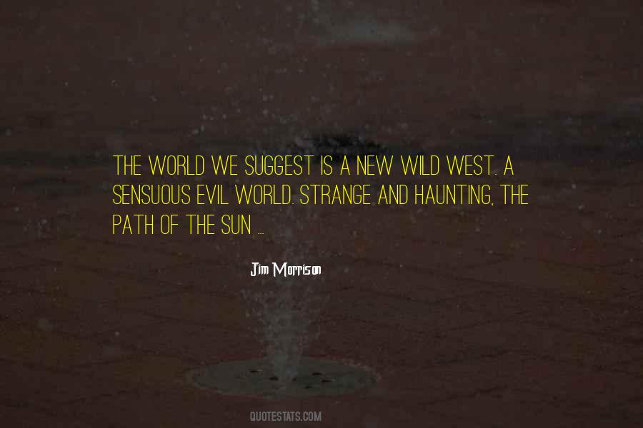 Quotes About The Wild West #1828326
