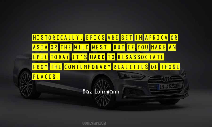 Quotes About The Wild West #382748
