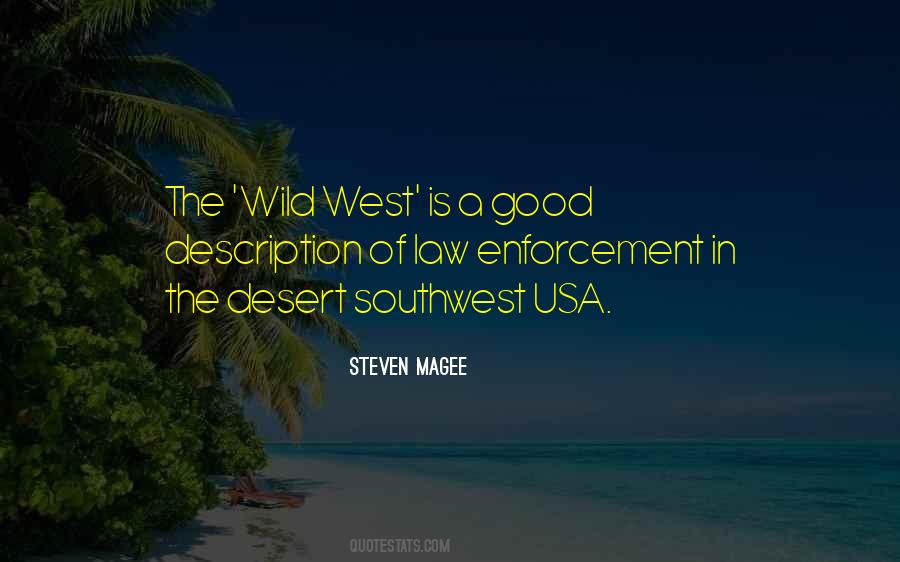 Quotes About The Wild West #583830