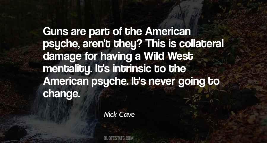 Quotes About The Wild West #858287