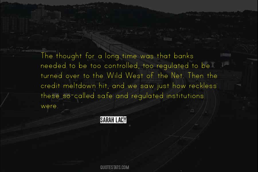 Quotes About The Wild West #982530