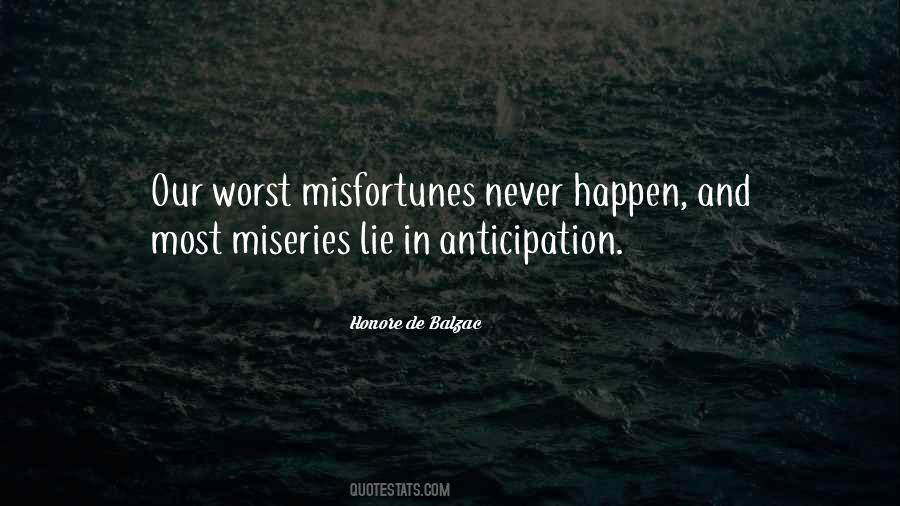 Quotes About Misfortunes #1037584