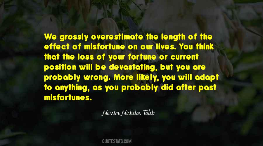 Quotes About Misfortunes #1656013