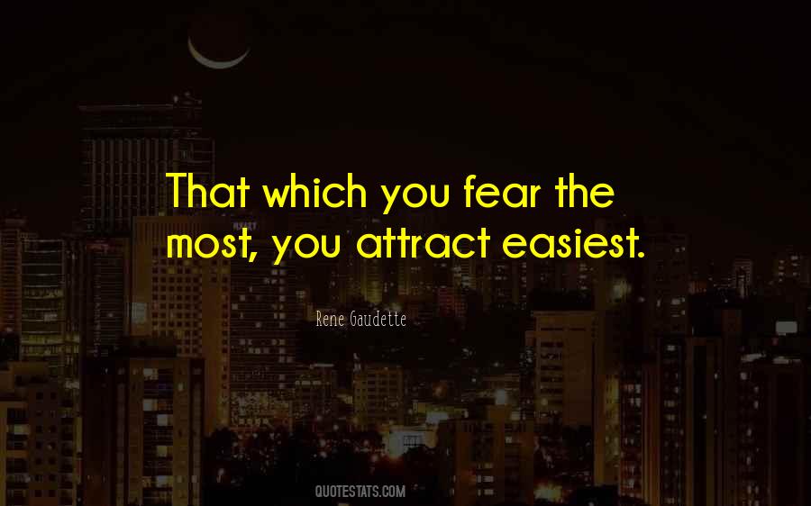 You Attract Quotes #405345
