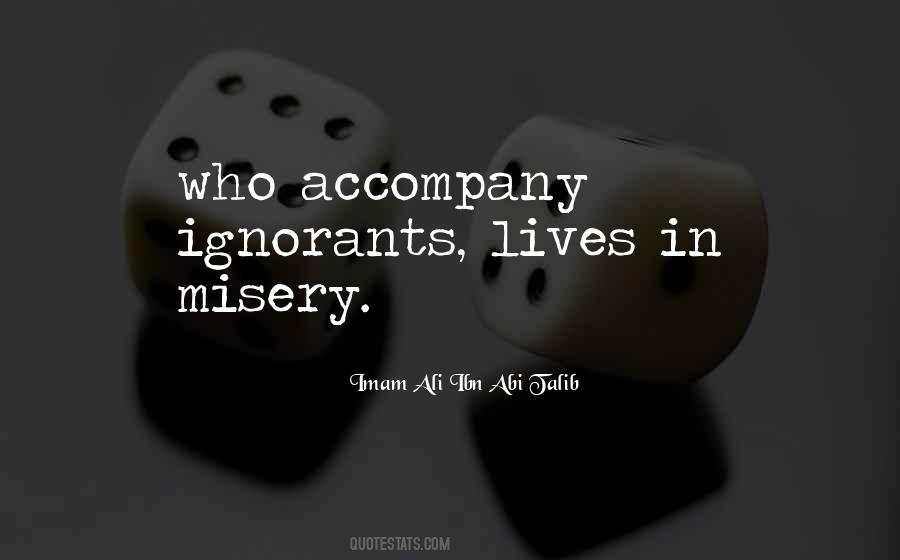 Quotes About Misery Life #278109