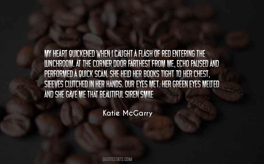 Heart Melted Quotes #222956