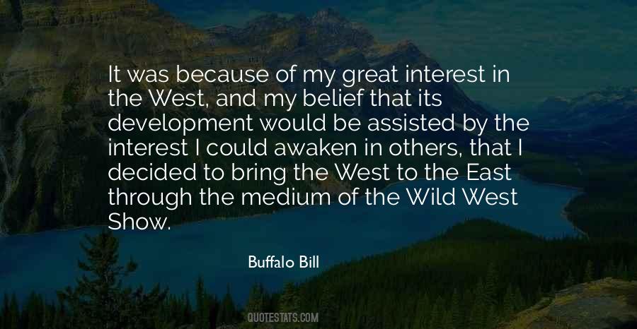 Quotes About The Wild #1311152