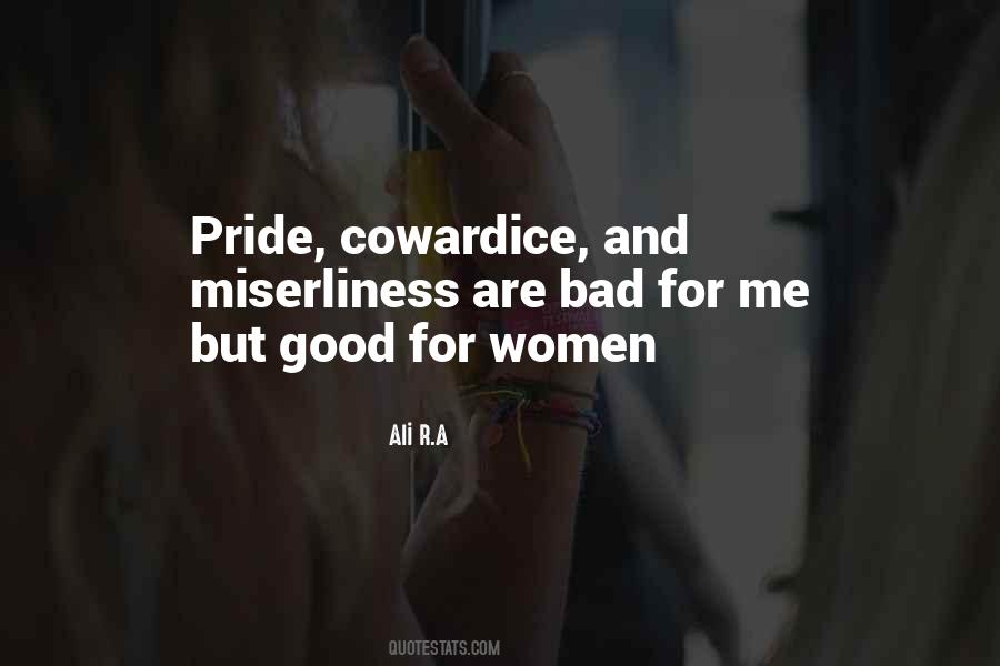Quotes About Miserliness #921865