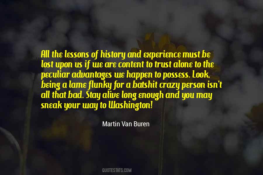 Being Content With What You Have Quotes #212830
