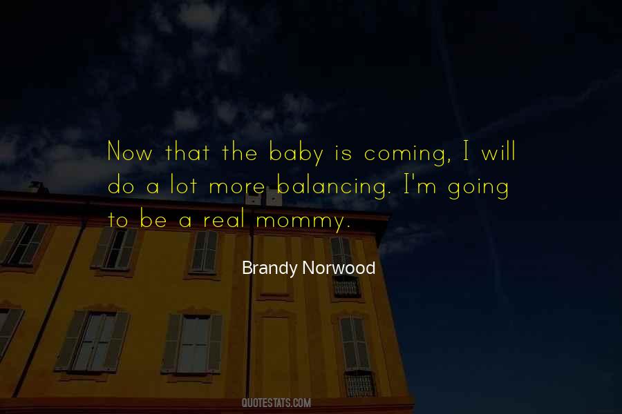 Baby Coming Quotes #1759186