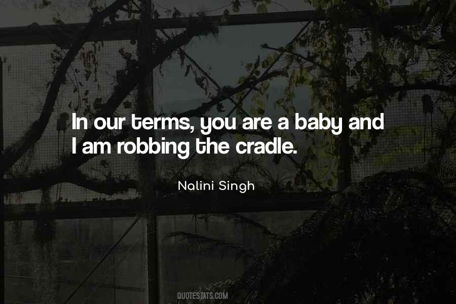 Baby Cradle Quotes #1160106
