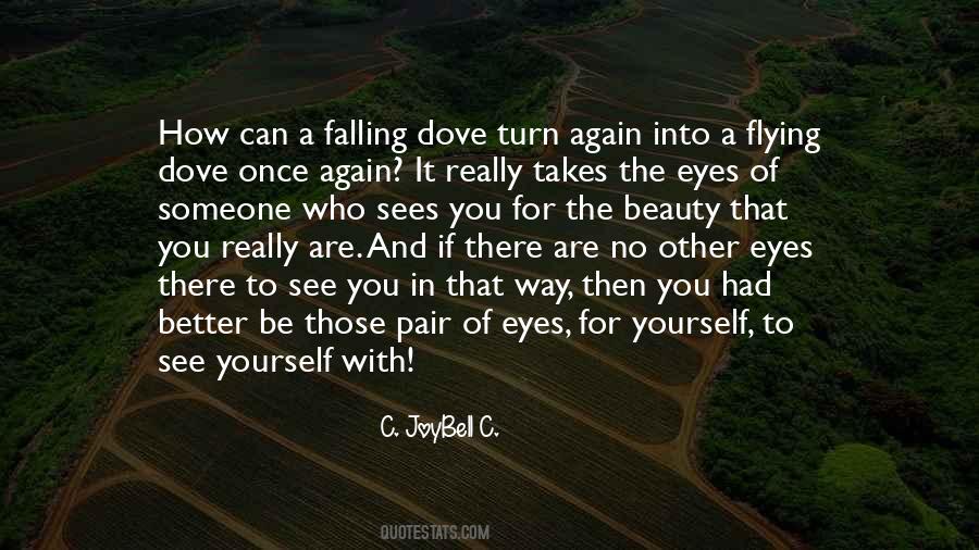 Falling Dove Quotes #1051111