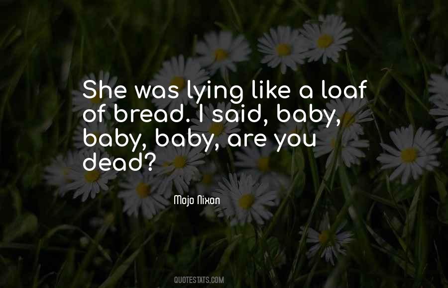 Baby Dead Quotes #864618