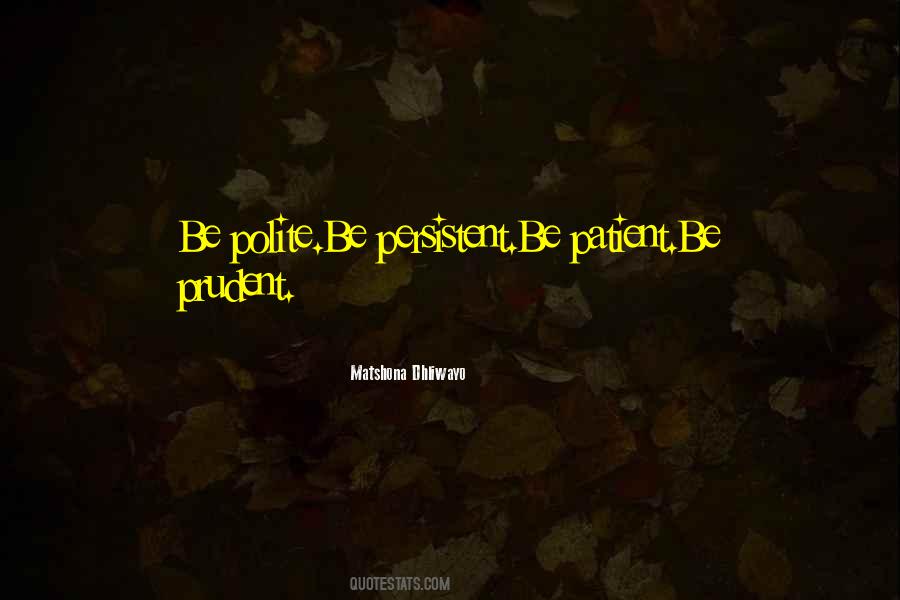 Patient And Persistent Quotes #1149433