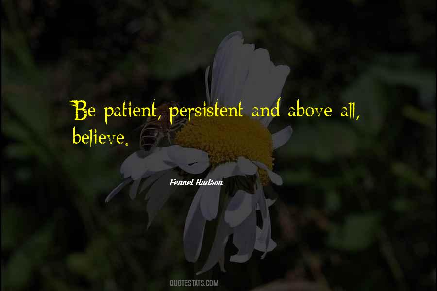 Patient And Persistent Quotes #496481