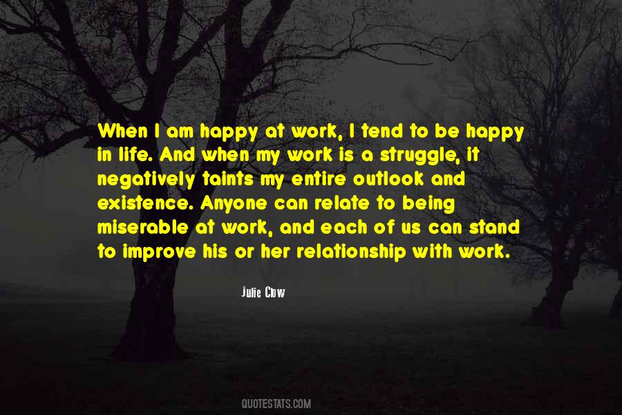 Relationship With Life Quotes #336763